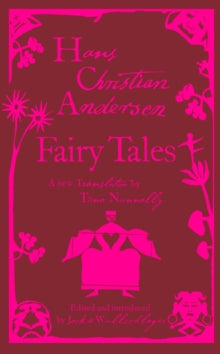 Fairy Tales - Hans Christian Andersen; Tiina Nunnally; Jackie Wullschlager (Hardback) 28-10-2004 