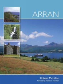 Arran - Robert McLellan; Norman Newton (Paperback) 28-Mar-08 