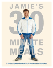 Jamie's 30-Minute Meals - Jamie Oliver (Hardback) 30-09-2010 Short-listed for Galaxy National Book Awards: Tesco Food & Drink Book of the Year 2010.