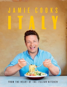 Jamie Cooks Italy - Jamie Oliver (Hardback) 09-08-2018 