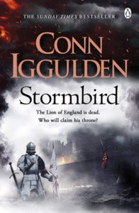 The Wars of the Roses  Wars of the Roses: Stormbird: Book 1 - Conn Iggulden (Paperback) 24-04-2014 