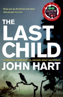 The Last Child - John Hart (Paperback) 04-03-2010 Winner of CWA Silver Dagger Award 2009 (UK).