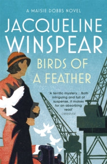 Birds of a Feather: Maisie Dobbs Mystery 2 - Jacqueline Winspear (Paperback) 13-02-2006 