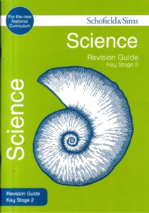 Schofield & Sims Revision Guides  Key Stage 2 Science Revision Guide - Penny Johnson (Paperback) 11-01-2016 
