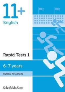 11+ English Rapid Tests Book 1: Year 2, Ages 6-7 - Sian Schofield & Sims; Goodspeed (Paperback) 27-07-2018 