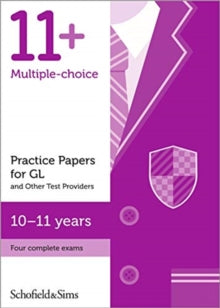11+ Practice Papers for GL and Other Test Providers, Ages 10-11 - Schofield & Sims; Rebecca Brant; Sian Goodspeed (Wallet or folder) 14-Aug-19 