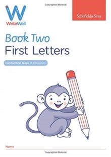 WriteWell 2: First Letters, Early Years Foundation Stage, Ages 4-5 - Schofield & Sims; Carol Matchett (Paperback) 23-01-2019 