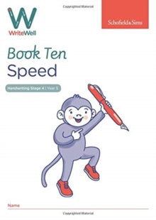 WriteWell 10: Speed, Year 5, Ages 9-10 - Schofield & Sims; Carol Matchett (Paperback) 23-01-2019 