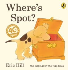 Spot - Original Lift The Flap  Where's Spot? - Eric Hill (Board book) 07-05-2009 