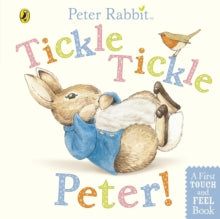 Peter Rabbit: Tickle Tickle Peter! - Beatrix Potter (Board book) 05-01-2012 