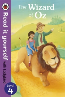 Read It Yourself  The Wizard of Oz - Read it yourself with Ladybird: Level 4 - Richard Johnson; Ladybird (Paperback) 04-07-2013 