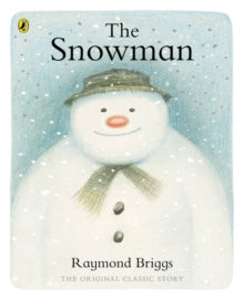 The Snowman  The Snowman - Raymond Briggs (Paperback) 25-09-1980 