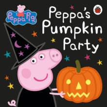 Peppa Pig  Peppa Pig: Peppa's Pumpkin Party - Peppa Pig (Board book) 03-09-2015 