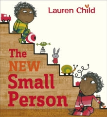 The New Small Person - Lauren Child (Paperback) 04-09-2014 