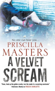 A Joanna Piercy Mystery  Velvet Scream - Priscilla Masters (Hardback) 28-Oct-11 