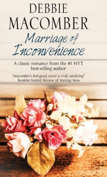 Marriage of Inconvenience - Debbie Macomber (Hardback) 30-Jan-15 