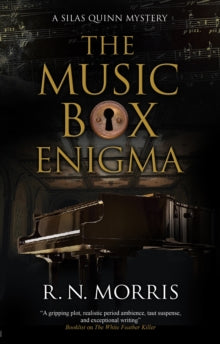 A Silas Quinn Mystery  The Music Box Enigma - R.N. Morris (Hardback) 30-Apr-20 