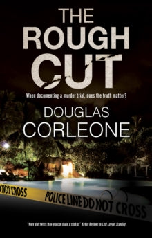 The Rough Cut - Douglas Corleone (Hardback) 30-Oct-20 