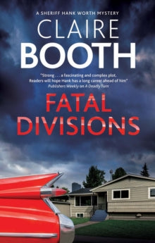 A Hank Worth Mystery  Fatal Divisions - Claire Booth (Hardback) 30-Oct-20 