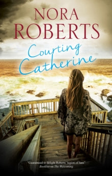 Courting Catherine - Nora Roberts (Hardback) 31-12-2020 