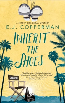 A Jersey Girl Legal Mystery  Inherit the Shoes - E. J. Copperman (Hardback) 30-Oct-20 