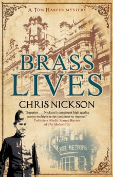 A Tom Harper Mystery  Brass Lives - Chris Nickson (Hardback) 24-Jun-21 