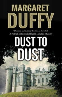 A Gillard & Langley Mystery  Dust to Dust - Margaret Duffy (Hardback) 28-Apr-17 