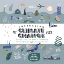 The Australian Climate Change Book: Be Informed and Make a Difference - Polly Marsden; Chris Nixon (Hardback) 29-09-2021 
