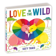 Love in the Wild Board Book - Mudpuppy; Katy Tanis (Board book) 21-01-2021 