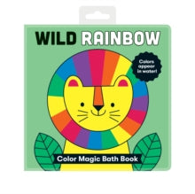 Wild Rainbow Color Magic Bath Book - Mudpuppy; Anne Passchier (Bath book) 09-12-2021 