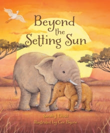 Beyond the Setting Sun - Sarah J. Dodd; Cee Biscoe (Paperback) 22-10-2021 