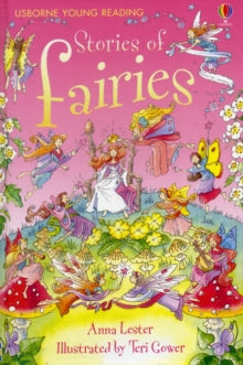 Young Reading Series 1  Stories of Fairies - Anna Lester; Teri Gower (Hardback) 26-05-2006 