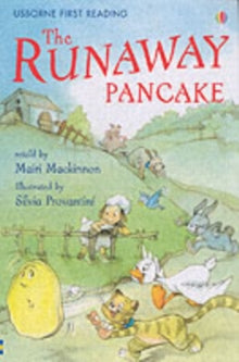 First Reading Level 4  The Runaway Pancake - Mairi Mackinnon; Silvia Provantini (Hardback) 26-05-2006 