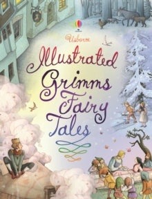 Illustrated Story Collections  Illustrated Grimm's Fairy Tales - Gillian Doherty; Ruth Brocklehurst; Ruth Brocklehurst; Raffaella Ligi (Hardback) 24-09-2010 