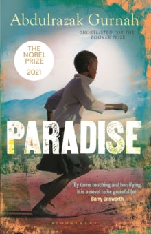Paradise: A BBC Radio 4 Book at Bedtime, by the winner of the Nobel Prize in Literature 2021 - Abdulrazak Gurnah (Paperback) 15-11-2004 