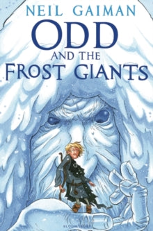 Odd and the Frost Giants - Neil Gaiman (Hardback) 04-10-2010 