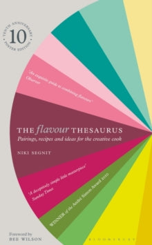 The Flavour Thesaurus - Niki Segnit (Hardback) 21-06-2010 Winner of Andre Simon Memorial Fund Book Award 2010 (UK).