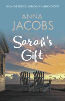 The Waterfront Series  Sarah's Gift: A captivating story from the multi-million copy bestselling author - Anna Jacobs (Paperback) 18-08-2022 