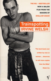 Trainspotting - Irvine Welsh (Paperback) 05-02-1996 
