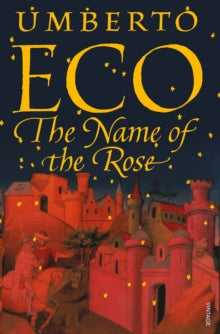 The Name of the Rose - Umberto Eco (Paperback) 05-11-1992 