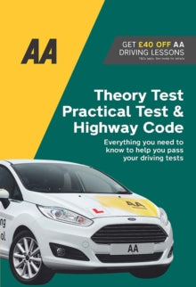 AA Driving Books  Theory Test, Practical Test & Highway Code: AA Driving Books - AA (Paperback) 01-07-2022 
