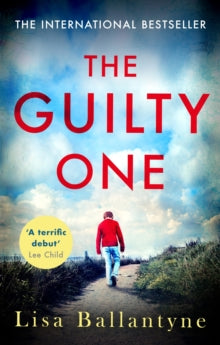 The Guilty One: Voted the Richard & Judy favourite by its readers - Lisa Ballantyne (Paperback) 30-08-2012 Winner of Richard & Judy Book Club 2012 (UK). Short-listed for Edgar Awards 2014 (UK). Long-listed for Theakstons Old Peculier Crime Novel of t