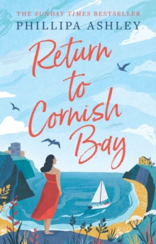 Return to Cornish Bay - Phillipa Ashley (Paperback) 16-02-2023 Winner of Festival of Romance Awards 2012 (UK).