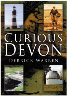 Curious Devon - Derrick Warren (Paperback) 01-01-2008 