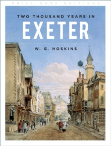 Two Thousand Years in Exeter - W G Hoskins (Paperback) 07-04-2022 
