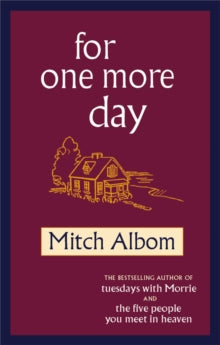 For One More Day - Mitch Albom (Paperback) 06-09-2007 