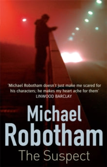 Joseph O'Loughlin  The Suspect - Michael Robotham (Paperback) 21-01-2010 