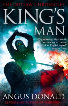 Outlaw Chronicles  King's Man - Angus Donald (Paperback) 05-07-2012 