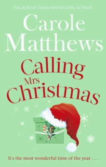 Christmas Fiction  Calling Mrs Christmas - Carole Matthews (Paperback) 24-10-2013 