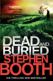 Cooper and Fry  Dead And Buried - Stephen Booth (Paperback) 11-04-2013 